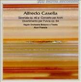 Casella: Serenata, Concerto per Archi, Divertimento /Francis Casella: Serenata, Concerto per Archi, Divertimento /Francis