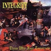 Those Who Fear Tomorrow