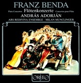 Benda: Flute Concertos / Andras Adorjan, Milan Munclinger