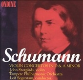 Schumann: Violin Concertos in D & A Minor / Storgards Schumann: Violin Concertos in D & A Minor / Storgards