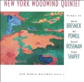 New York Woodwind Quintet - Works by Bresnick, Powell, etc