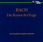 Bach: Die Kunst der Fuge / New Danish Saxophone Quartet