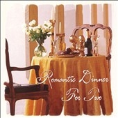 Romantic Dinner for Two Romantic Dinner for Two
