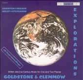 Explorations - 20th & 21st century British Piano Music - Kenneth Leighton: Prelude, Hymn & Toccata Op.96; Holst: Japanese Suite Op.33, etc / Goldstone and Clemmow