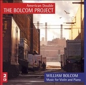 W.Bolcom: Complete Works for Violin and Piano -Second Sonata, Sonatina, etc / Philip Ficsor(vn), Constantine Finehouse(p)