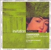 INVITATION  Charpentier: Les Quatuor Anni Tempestates, etc