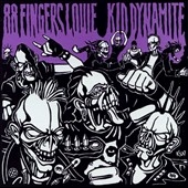 Kid Dynamite/88 Fingers Louie/Kid Dynamite[SC004CD]