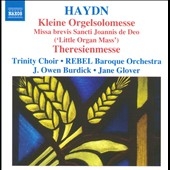 Haydn: Kleine Orgelsolomesse, Theresienmesse Haydn: Kleine Orgelsolomesse, Theresienmesse