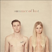 Summer of Lust Summer of Lust