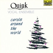 Carols Around the World / Quink Vocal Ensemble Carols Around the World / Quink Vocal Ensemble