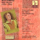 Vocal Archives - Max Lorenz Sings Wagner 1942-1944 Vocal Archives - Max Lorenz Sings Wagner 1942-1944