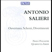 Paolo Pollastri/Salieri Ouvertures, Scherzi, Divertimenti[TB751903]