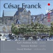 フランク: ヴァイオリン・ソナタ(ダーヴィット・リニカーによるピアノ三重奏編曲版)、オルガンのための3つのコラール(カール＝アンドレアス・コリーによるピアノ・ソロ編曲版)
