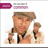 Playlist: The Very Best of Common 