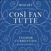 Mozart: Cosi Fan Tutte (Deluxe Version)
