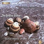 Brouwer - The Endless Guitar / Paolo Spadetto