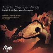 Cochran Chamber Winds Commissioning Series, Vol. II