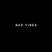 Bad Vibes: 5th Anniversary Edition Bad Vibes: 5th Anniversary Edition