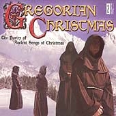 Gregorian Christmas - Purity of Ancient Songs of Christmas Gregorian Christmas - Purity of Ancient Songs of Christmas