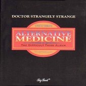 Dr. Strangely Strange/Alternative Medicine[CDWIKD177]