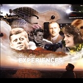 Experiences: Real And Imaginary