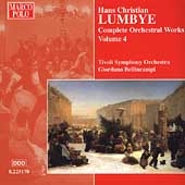 Lumbye: Complete Orchestral Works Vol 4 / Bellincampi, et al