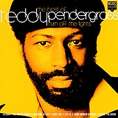 Best Of Teddy Pendergrass :Turn Off The Lights, The