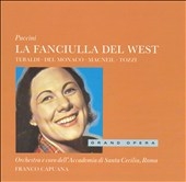Puccini: La Fanciulla del West / Capuana, Tebaldi, et al