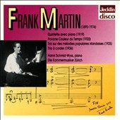 F.MARTIN:PIANO QUINTET/PAVANE/TRIO ON POPULAR IRISH MELODIES/ETC:HANNI SCHMID-WYSS(p)/KAMMERMUSIKER ZURICH F.MARTIN:PIANO QUINTET/PAVANE/TRIO ON POPULAR IRISH MELODIES/ETC:HANNI SCHMID-WYSS(p)/KAMMERMUSIKER ZURICH