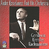 Gershwin, Kreisler And Rachmaninov