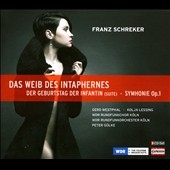 F.Schreker: Das Weib des Intaphernes F.Schreker: Das Weib des Intaphernes