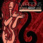 Songs About Jane: 10th Anniversary Edition