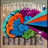 Professional Dreamers Professional Dreamers