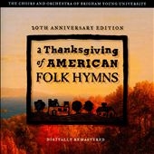 Thanksgiving of American Folk Hymns 