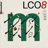 LCO8 - Minimalist - Adams, Glass, Reich, Heath / London CO
