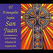 El Evangelio Segun San Juan