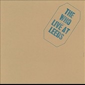 The Who/Live at Leeds