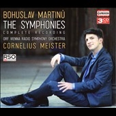 Bohuslav Martinu: The Symphonies Bohuslav Martinu: The Symphonies