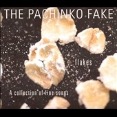 Flakes: A Collection of Fine Songs Flakes: A Collection of Fine Songs