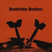 Deadstring Brothers Deadstring Brothers