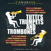 Tutti's Trumpets And Trombones (Arranged By Tutti Camarata) Tutti's Trumpets And Trombones (Arranged By Tutti Camarata)