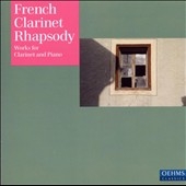 French Clarinet Rhapsody - Works for Clarinet and Piano