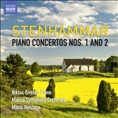 Stenhammar: Piano Concertos No.1, No.2