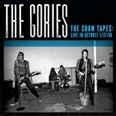 The Gories/The Shaw Tapes Live in Detroit 5/27/88[TMR138]