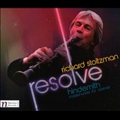 Resolve: Hindemith Masterworks for Clarinet Resolve: Hindemith Masterworks for Clarinet