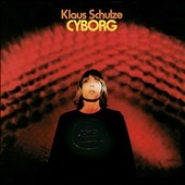 Klaus Schulze/サイボーグ