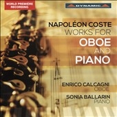 Napoleon Coste: Works for Oboe & Piano Napoleon Coste: Works for Oboe & Piano
