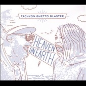 Heaven on Earth Heaven on Earth