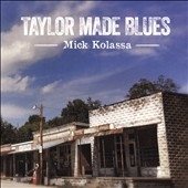 Taylor Made Blues Taylor Made Blues