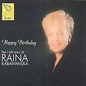Happy Birthday / Raina Kabaivanska, Marco Guidarini, et al